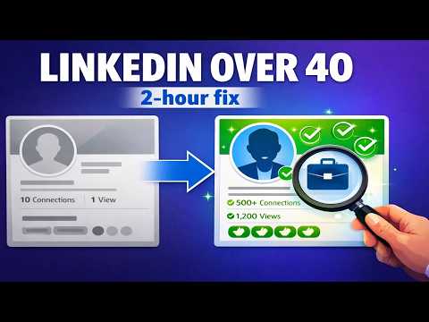 LinkedIn Profile Optimization for Professionals Over 40 — The Complete 2026 Guide